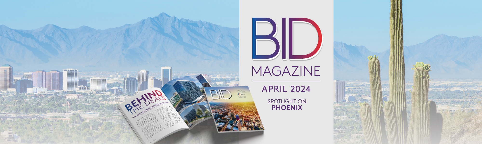 Image of Phoenix, Arizona with a copy of the April 2024 issue of BID Magazine overlaid