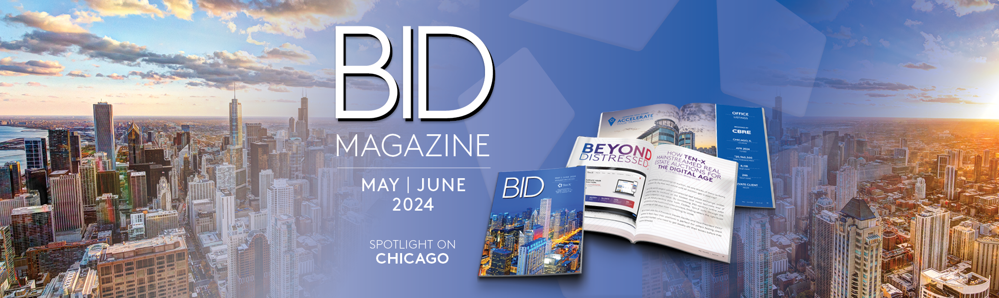 Image of the Chicago skyline overlaid with a copy of the May/June 2024 issue of BID Magazine