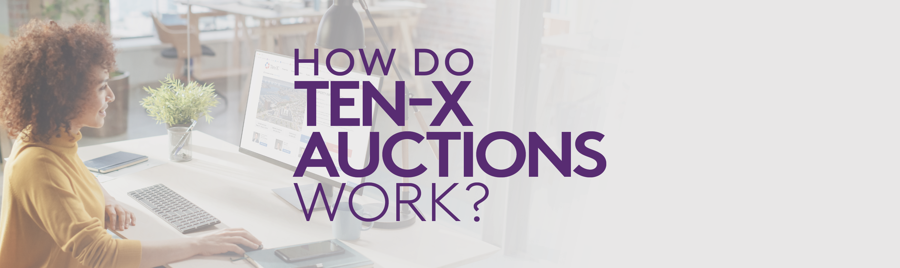 How Do Ten-X Auctions Work?
