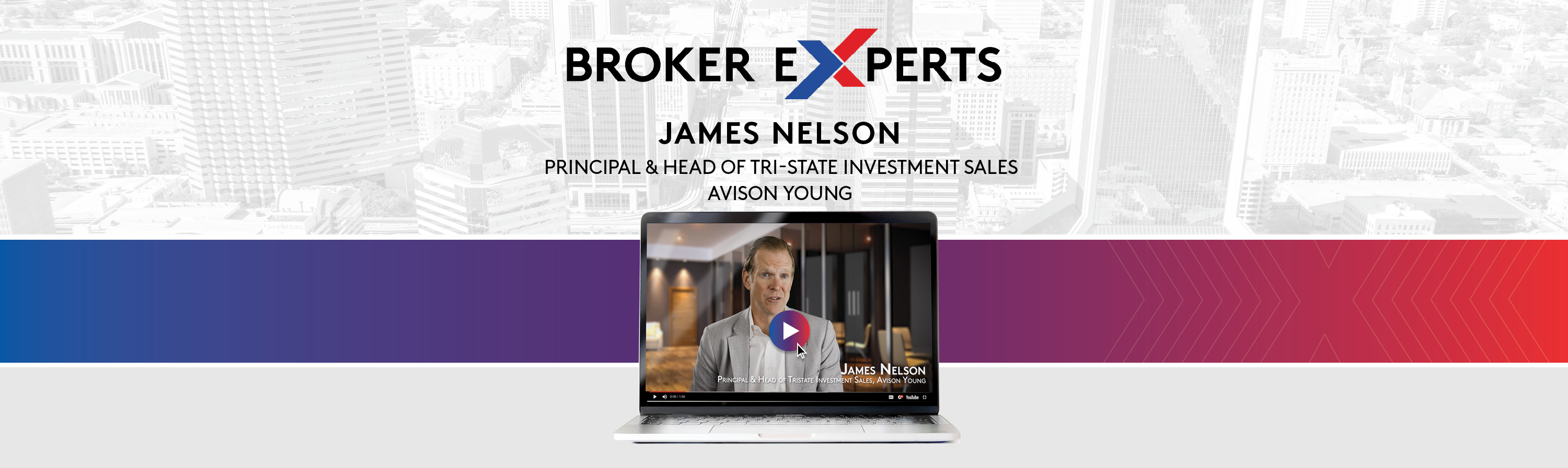 Broker eXperts | James Nelson – Principal & Head of Tri-State Investment Sales, Avison Young