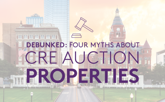 Image of Dallas, Texas with a text overlay reading: "Debunked: Four Myths About CRE Auction Properties"