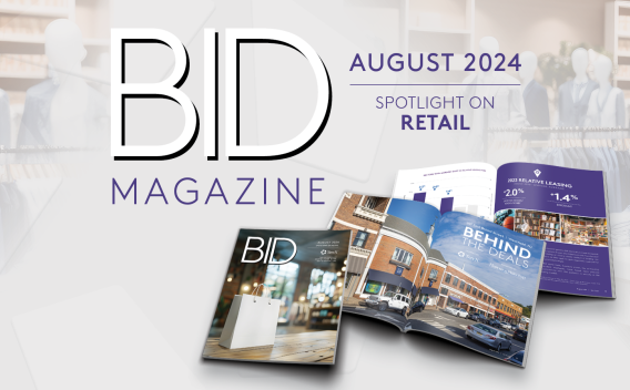 BID Magazine August 2024 - Spotlight on Retail